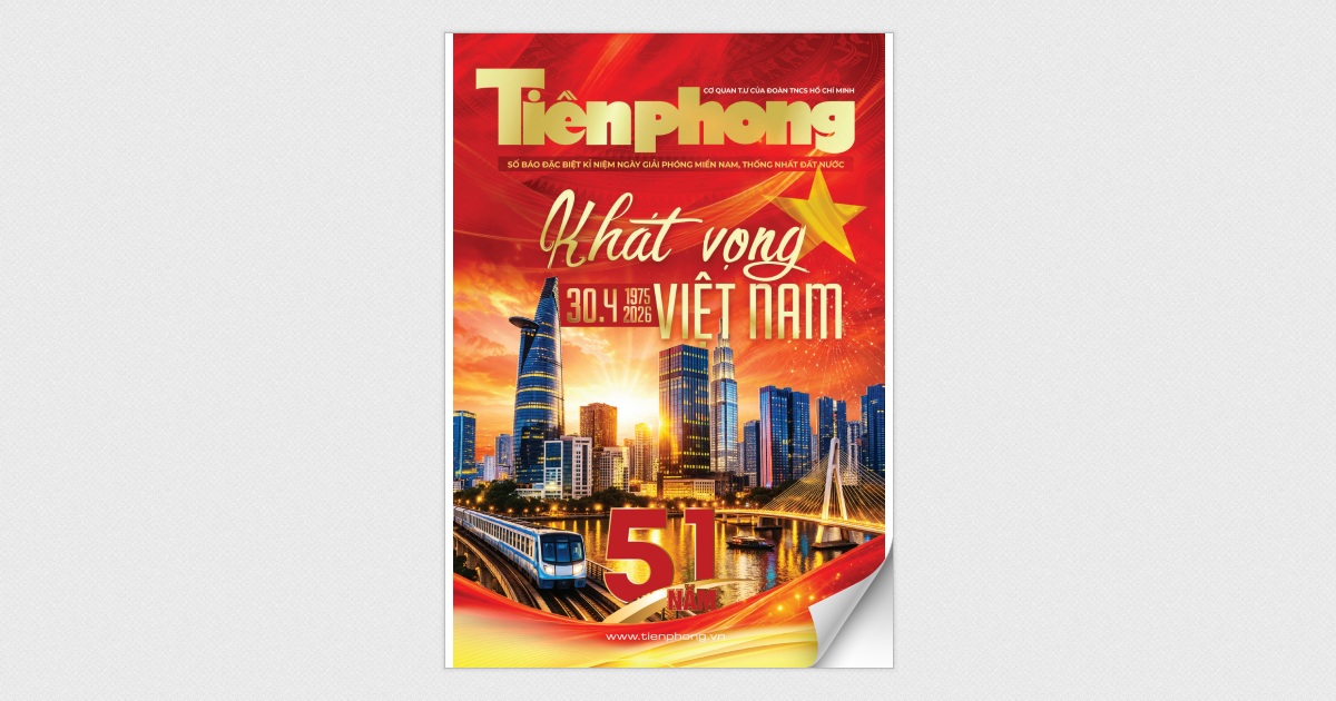 TIỀN PHONG SỐ ĐẶC BIỆT 30/4/2026